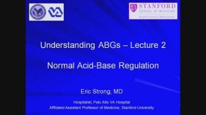 2_Normal Acid-Base Regulation (Understanding ABGs - Lecture 2)