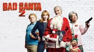 Bad Santa 2-Official Trailer