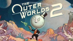 The Outer Worlds 2 - Первый запуск - Создание персонажа - Новая RPG от создателей Fallout