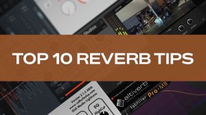 01. Create Space for Reverb