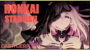 Honkai: Star Rail #2.2 Сюжет бегун / Сезон 3