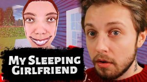 СТИНТ ИГРАЕТ в ОЧЕНЬ НЕЗДОРОВЫЕ ОТНОШЕНИЯ | My Sleeping Girlfriend