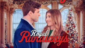 Побег по-королевски (2024) / Беглецы королевских кровей / Royal Runaways