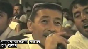 Muhammad Karim Soipov - Jon Alam Мухаммад Карим Соипов - Вой Аламжон