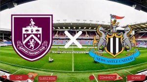 Бернли - Ньюкасл | Текстовая трансляция