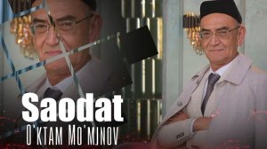 Уктам Муминов - Саодат (аудио 2025)