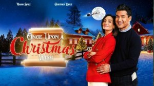 Рождественский список желаний (2024) / Once Upon a Christmas Wish