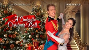 Рождественский бал для Золушки (2024) / A Cinderella Christmas Ball