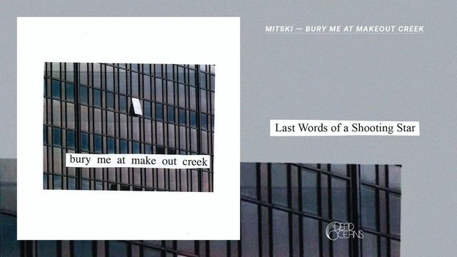 Mitski - Last Words of a Shooting Star (Official Audio) смотреть онлайн