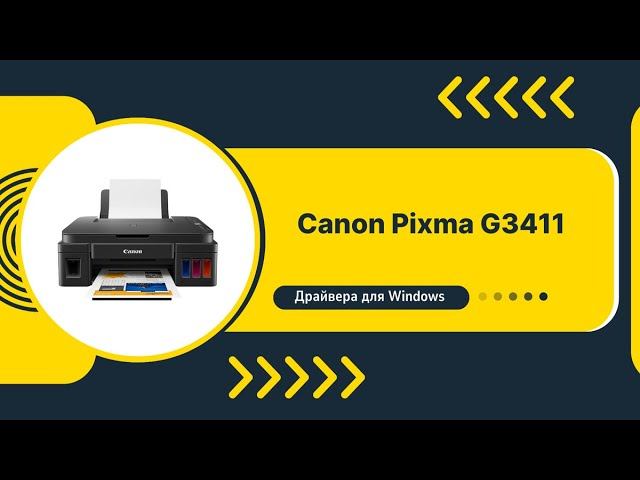 Как скачать драйвер принтера Canon PIXMA G3411 для Windows смотреть онлайн