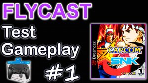 Flycast Dreamcast Capcom vs. SNK Millennium Fight 2000 (2025) #1