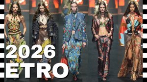 ✔️ ETRO коллекция весна-лето 2026 со СТОП-КАДРОМ,  на Неделе моды в Милане