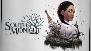 South Of Midnigh \Прохождение игры # 1