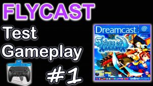 Flycast Dreamcast Skies of Arcadia (2025) #1