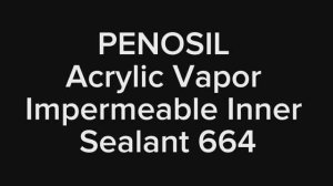 Герметик PENOSIL Acrylic Vapor Impermeable Inner Sealant 664 #герметик #penosil #пеносил