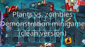 [EXCLUSIVE] Plants vs Zombies 2 - Demonstration Minigame (clean version) music