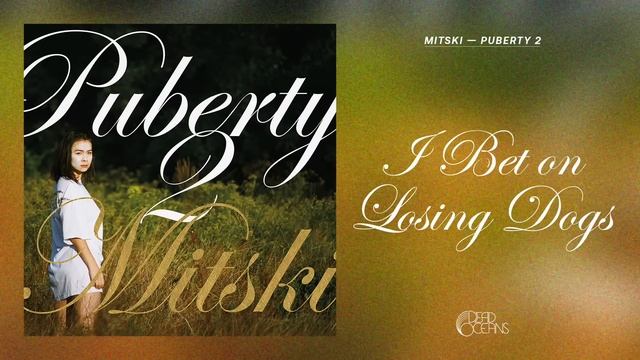 Mitski - I Bet on Losing Dogs (Official Audio) смотреть онлайн