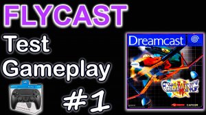 Flycast Dreamcast Giga Wing (2025) #1