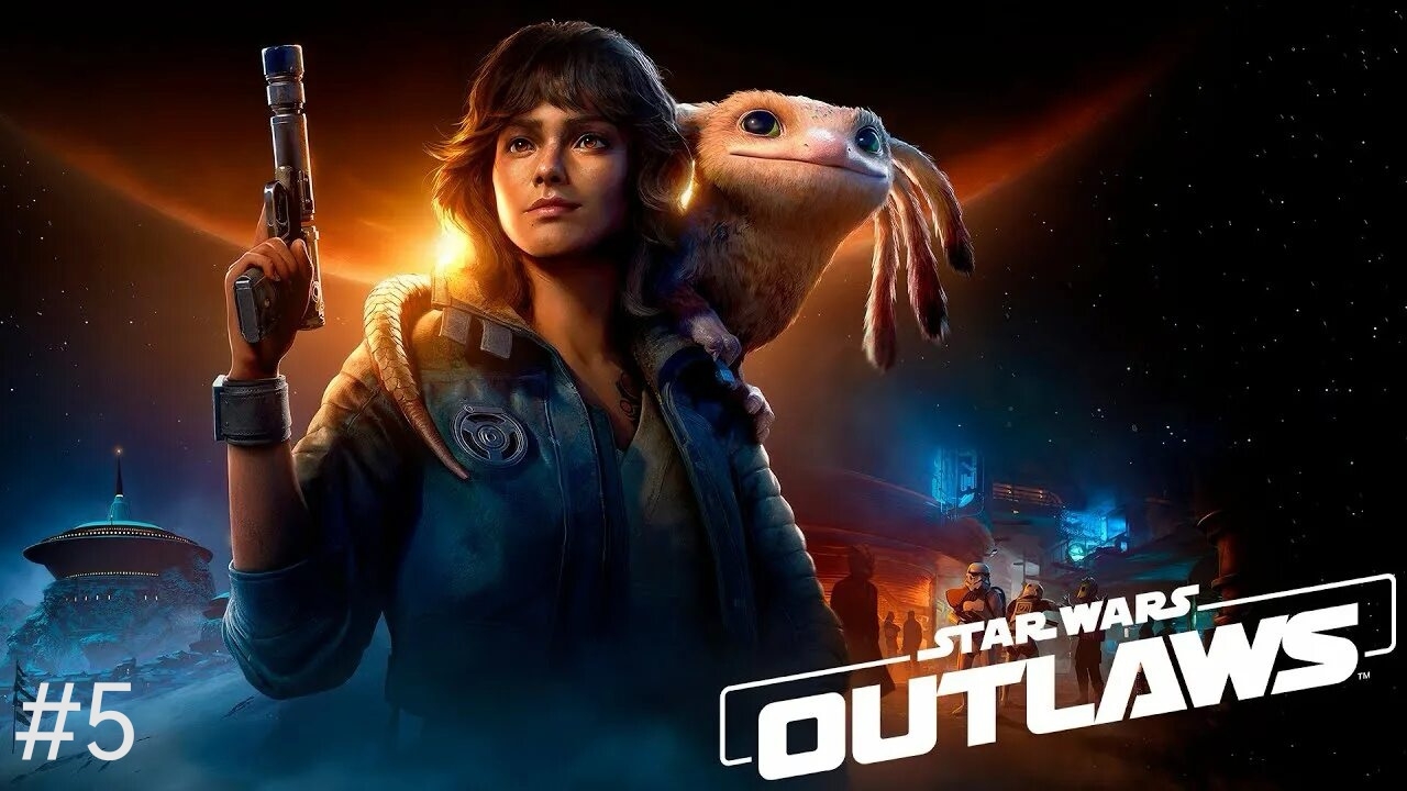 Star Wars Outlaws #5 смотреть онлайн