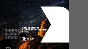 Time Geometry & Jodie Yang-Cooper — Stars (Extended Mix)