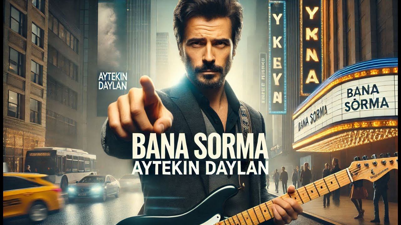 Aytekin DAYLAN - 01 - BANA SORMA