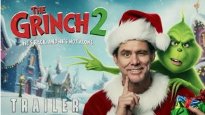 Гринч 2 (Трейлер 2026)