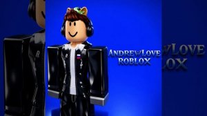 AndrewLove ROBLOX Музыка 🎤