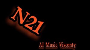 N21|AI MUSIC VISCONTY