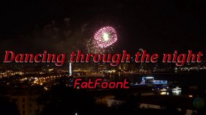 FatFoont - Dancing through the night
