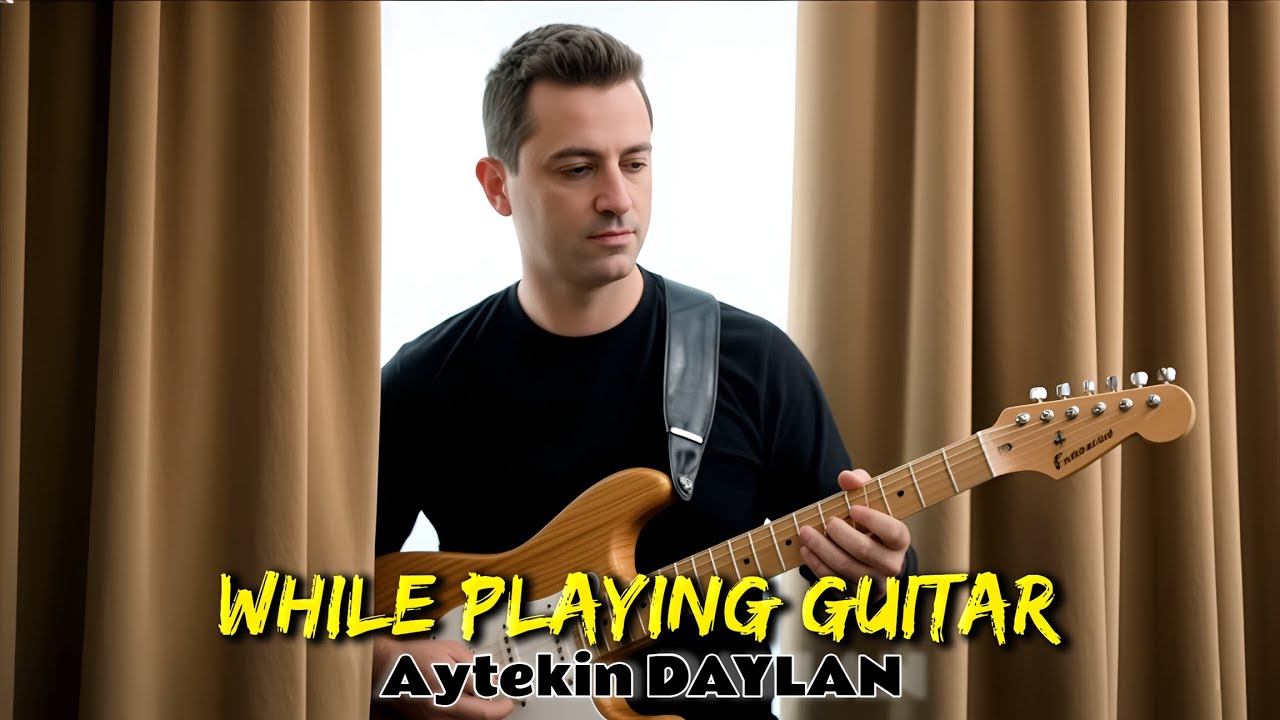 Aytekin DAYLAN-05-WHILE PLAYING GUITAR - V3