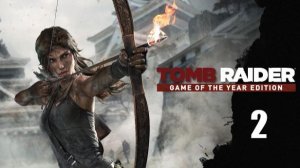 Tomb Raider : Game of the Year Edition