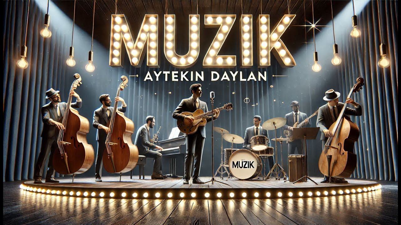 Aytekin DAYLAN - 06 - MÜZİK - BLUES