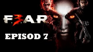 Прохождение игры - F.E.A.R. 3 (без комментариев)