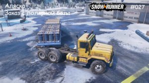 SnowRunner Аляска Заказ с полярной базы