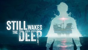 продолжаю Still Wakes the Deep