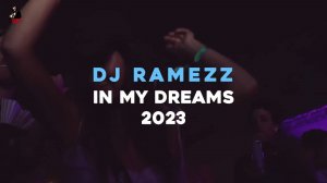 DJ Ramezz - In My Dreams (Classic Eurodance 2023)