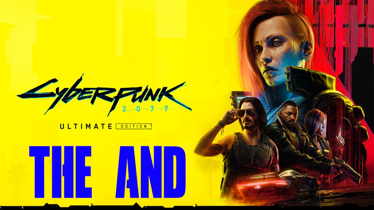 Прохождение игры - Cyberpunk.2077 (без комментариев)