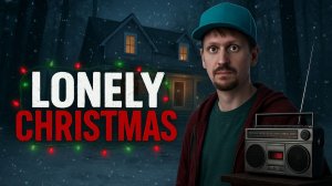 КАК ЗАЩИТИТЬ ДОМ ОТ ГРАБИТЕЛЯ? ✅ Lonely Christmas