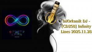 Юrkanik DJ - [CD258] Infinity Lines 2025.11.28
