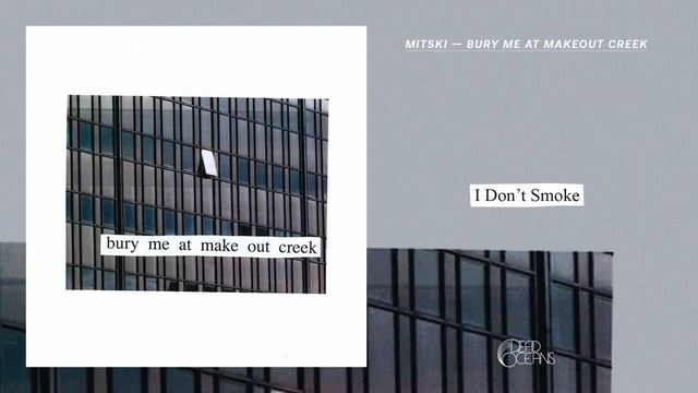 Mitski - I Don't Smoke (Official Audio) смотреть онлайн