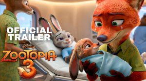 Зверополис 3 (Трейлер 2026)