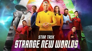 Star Trek: Strange New Worlds | 3 Сезон | Русский Трейлер (2025) | NewComers