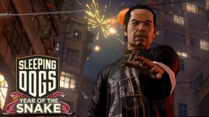 Прохождение Sleeping Dogs: Year of the Snake