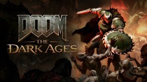 Doom Dark Ages Part7 на Русском!