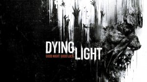 Dying Light - Прохождение сюжета КООП Стрим
