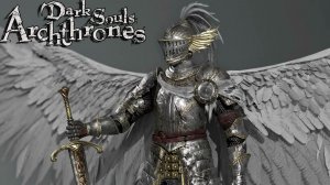 Dark Souls Archthrones Demo