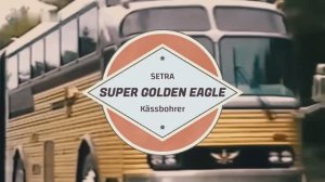 История Гармошек -  SETRA Super Golden Eagle  Kässbohrer и другие сочленённые автобусы для США