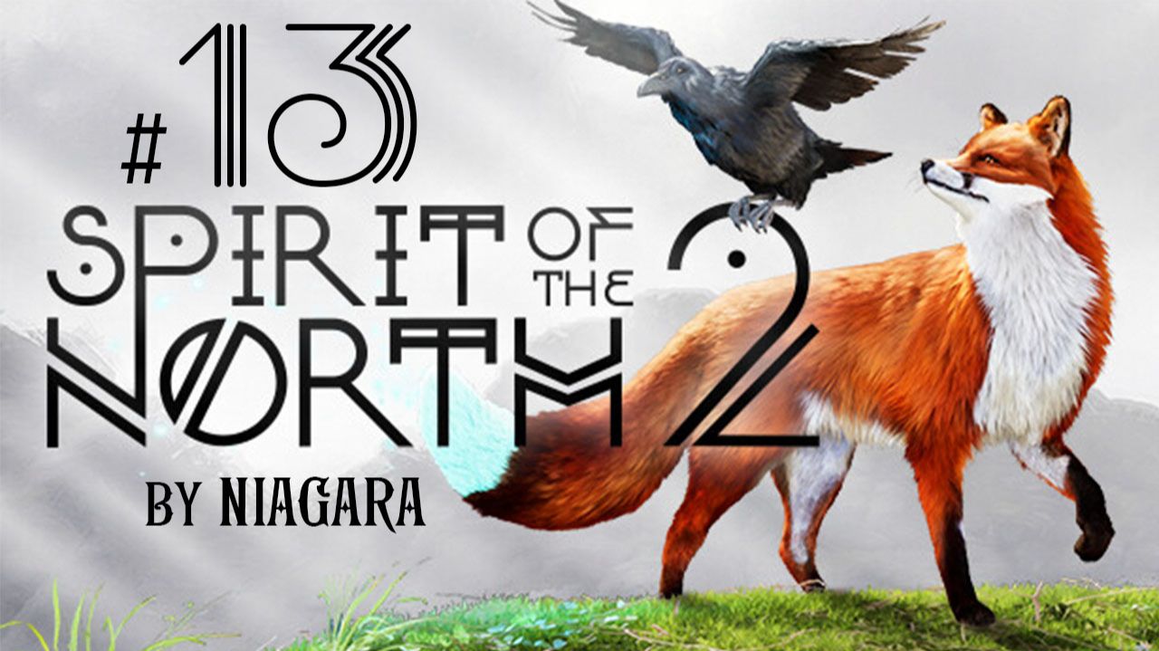 Spirit of the North 2 ✔ {СЕРИЯ 13} ЗАТОНУВШИЙ ГОРОД ГЕРОЕВ смотреть онлайн