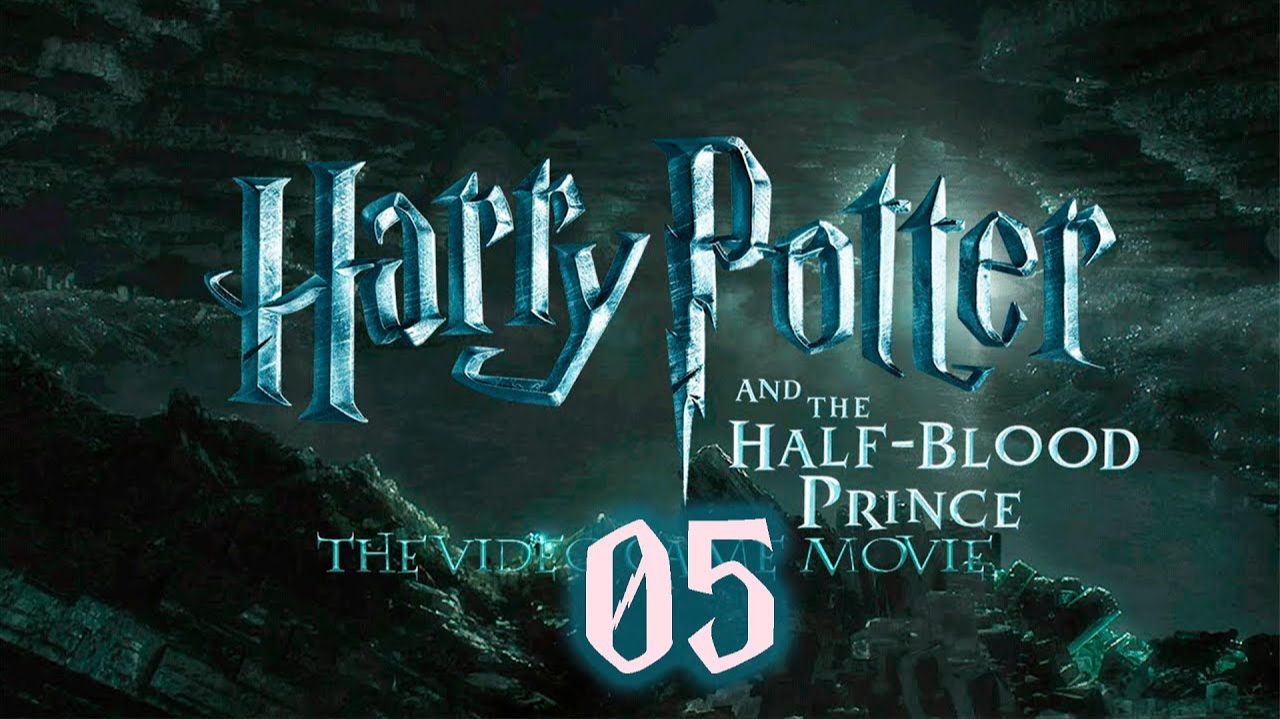 Прохождение Harry Potter and the Half Blood Prince - Часть 05 [Финал] смотреть онлайн