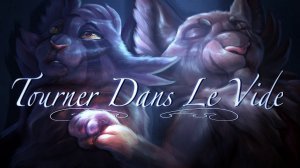 Tourner Dans Le Vide Darkstripe and Tigerstar MAP-complete (КОТЫ ВОИТЕЛИ МАП ПЕРЕЗАЛИВ)